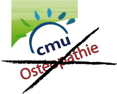 CMU et ostéopathie, le logo est barré pour montrer que les ostéopathes n'ont pas le droit de l'accepter